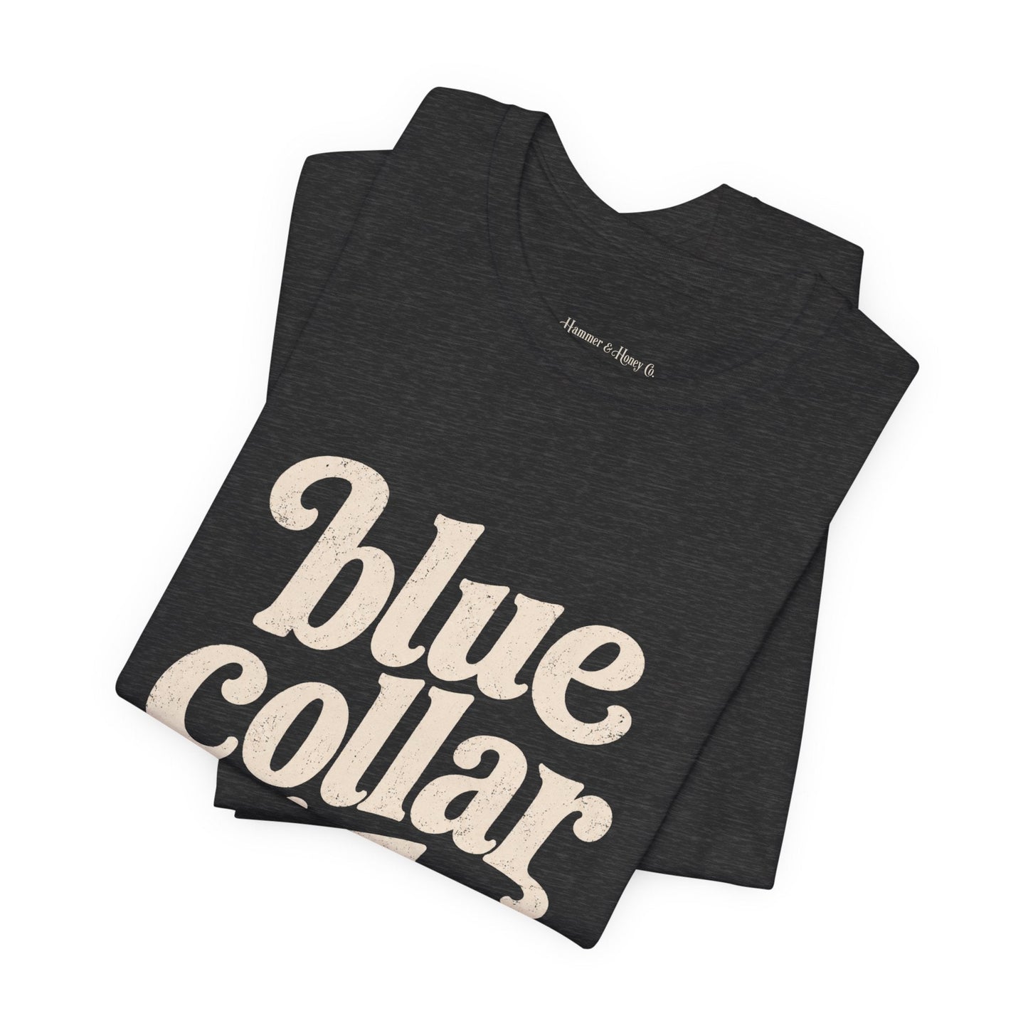 Blue Collar Babe | Women's Bella Canvas Graphic Tee | Hammer & Honey Co.