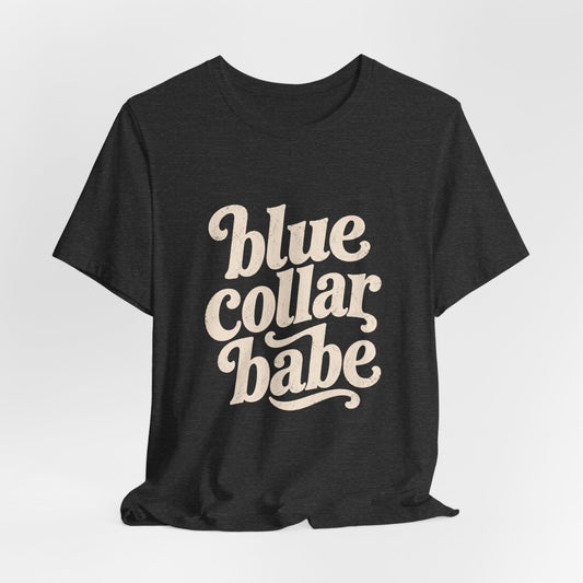 Blue Collar Babe Tee