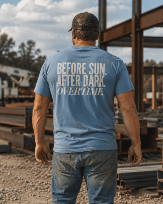 Before Sun. After Dark. Overtime. | Men's Comfort Colors Graphic Tee | Hammer & Honey Co.