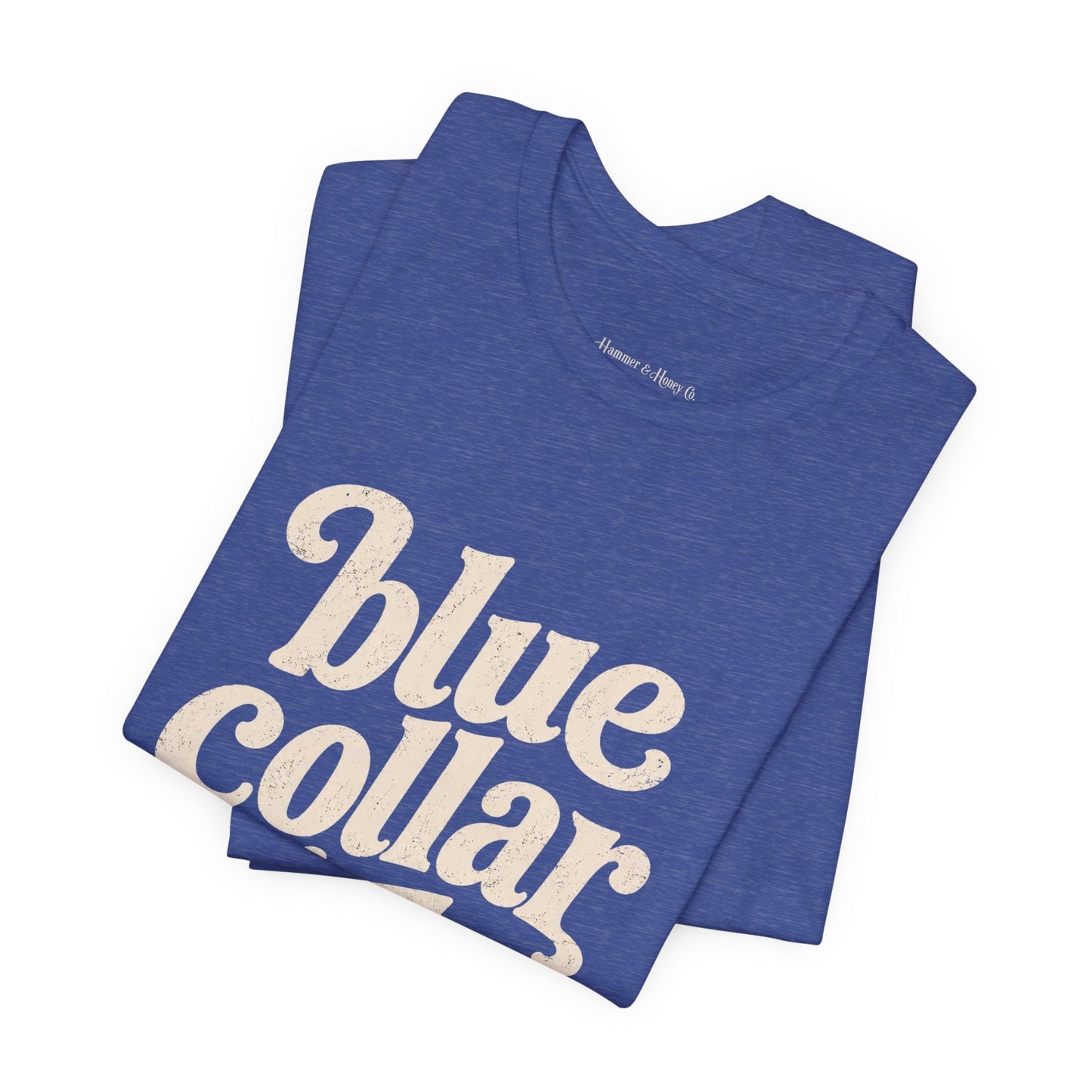 Blue Collar Babe | Women's Bella Canvas Graphic Tee | Hammer & Honey Co.