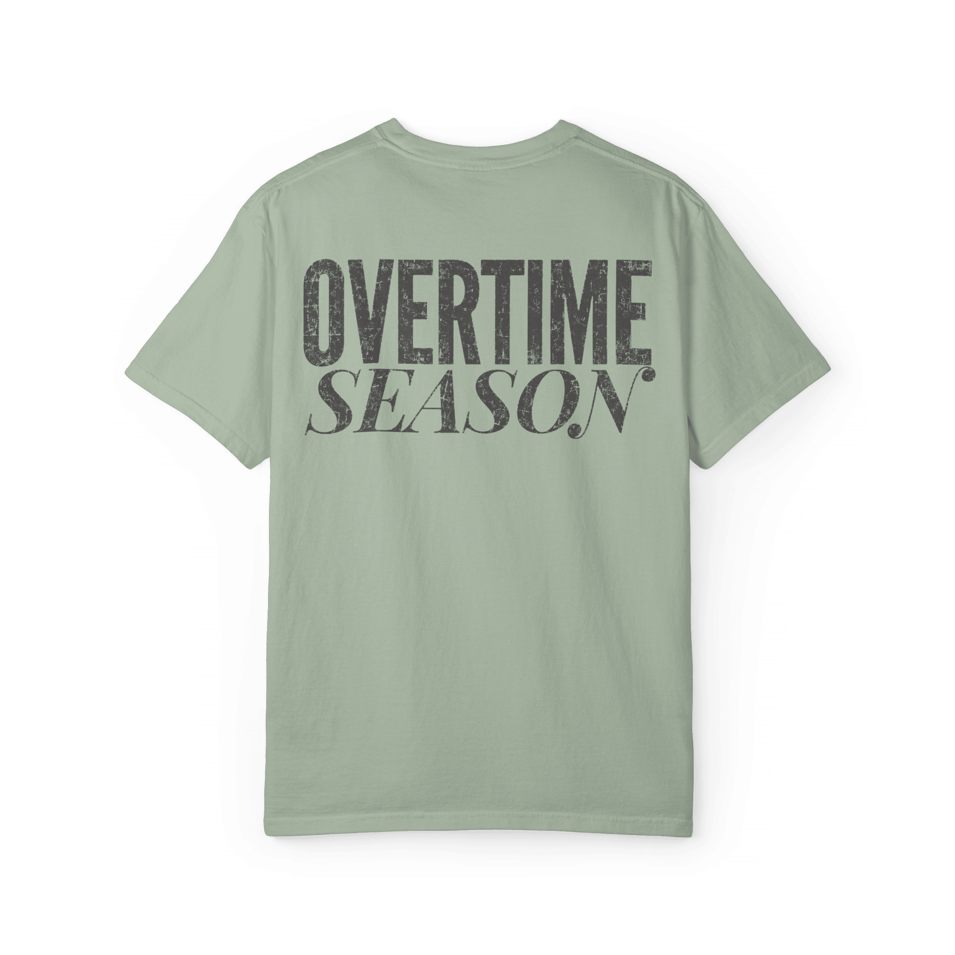 Overtime Season | Men's Comfort Colors Graphic Tee | Hammer & Honey Co.