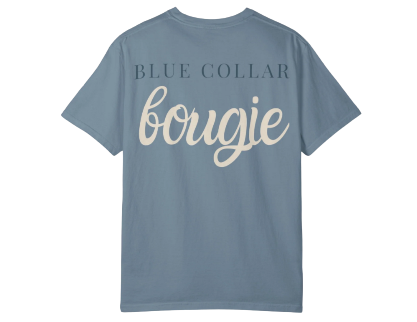 Blue Collar Bougie T-shirt